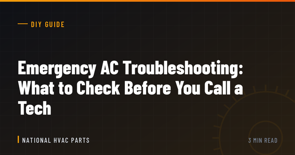 Emergency AC Troubleshooting: What to Check Before You Call a Tech
