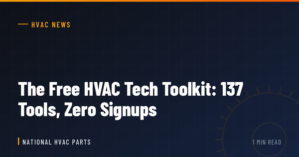 The Free HVAC Tech Toolkit: 137 Tools, Zero Signups
