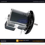 OEM Carrier Condenser Fan Motor 1/2 HP 1075 RPM for TJACCYCRPWREXH008A
