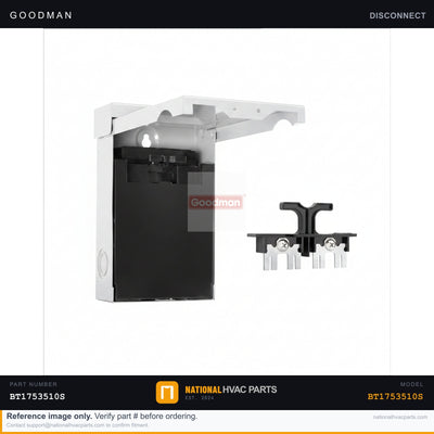 OEM Goodman 30A Pull-Out AC Disconnect for AWUF36051AA — BT1753510S