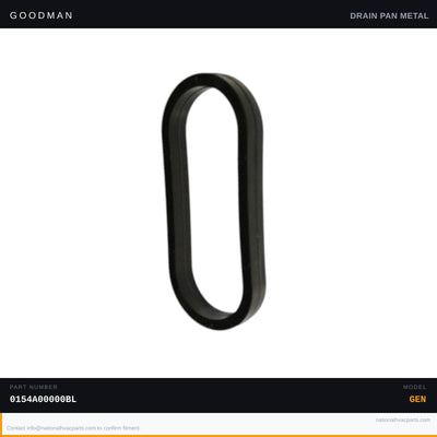 Goodman Drain Pan Gasket for ADPF304216AB — 0154A00000BL