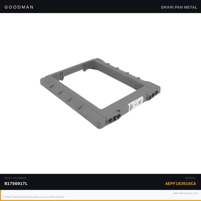 Goodman Vertical Drain Pan for AEPF183016CA — B1756017L