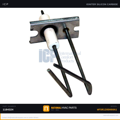 ICP Hot Surface Igniter for WFSR120D060A1 — OEM Furnace Ignition Kit | Ships Today