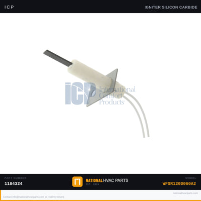 ICP Hot Surface Igniter for WFSR120D060A2 — OEM Furnace Ignition Kit | Ships Today