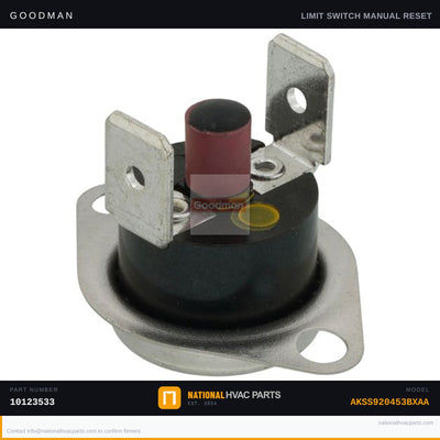 OEM Goodman Manual Reset Limit Switch for AKSS920453BXAA — 10123533