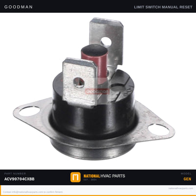Goodman Manual Reset Limit Switch for ACV90704CXBB — 10123534