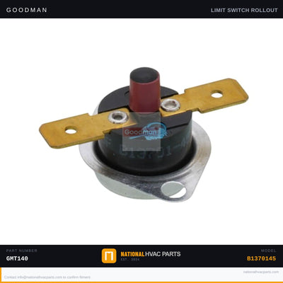 OEM Goodman 300F Rollout Limit Switch for GMT140-5BB — B1370145