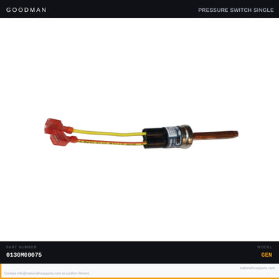 Goodman Low Pressure Switch for WGPH4536AMAB — 0130M00075